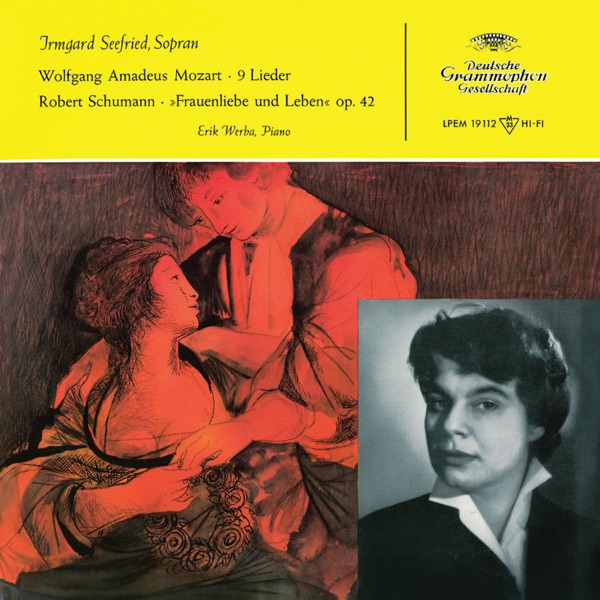 Mozart: Lieder; Schumann: Frauenliebe und Leben