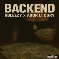 BackEnd (feat. Abgr Lil Cory) - Single - KBleezy