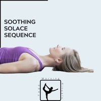 Soothing Solace Sequence - Yoga & Morning Rituals