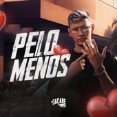 Pelo Menos artwork