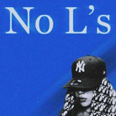 No L's (Full Collection)