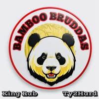Bamboo Bruddas (feat. Ty2Hard) - King Rab