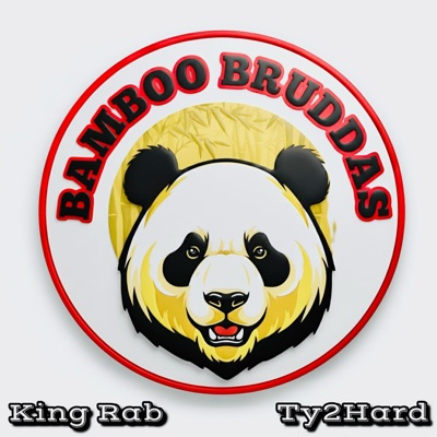 Bamboo Bruddas (feat. Ty2Hard)