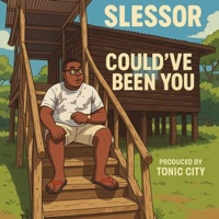 Could've Been You - Single - Slessor