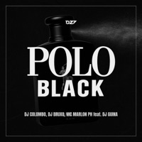 POLO BLACK (feat. DJ Guina) - Single - DJ Colombo, Bruxo DJ & MC Marlon PH