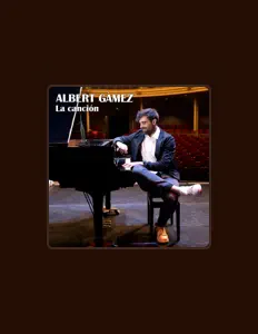 Poslechněte si interpreta Albert Gàmez, sledujte hudební videa, přečtěte si životopis, podívejte se na data turné a další informace.