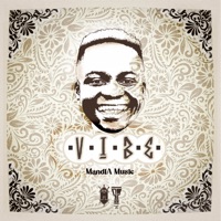 Vibe - Single - MandlA Music