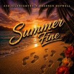 Summer Fine (feat. Brennen Dopwell) - Single