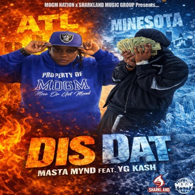 Dis Dat (feat. YG Kash) - Single