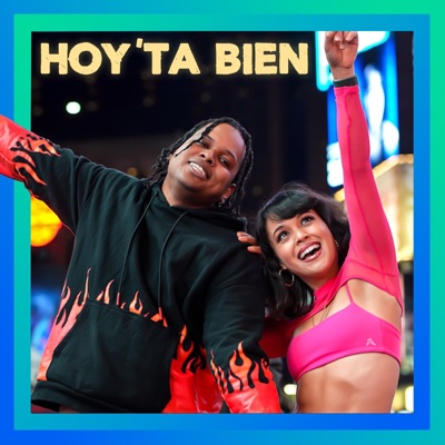 Hoy 'Ta Bien (feat. Jarxiel) - Single