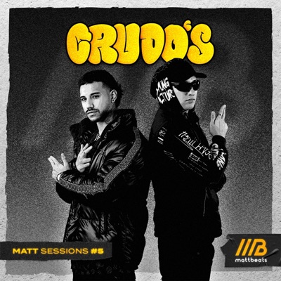 Mattsessions #5 (feat. Crudo’s) - Single