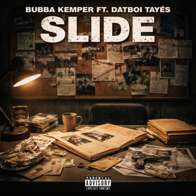 Slide (feat. Datboi Tayès) - Single