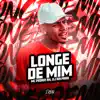 Stream & download Longe de Mim - Single