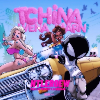 Tchina Wena Marn (feat. ZA_Project_L & Bhuraah) - Single