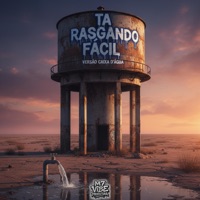 Ta Rasgando Fácil (Versão Caixa D'água) - Single - Mc Guidanny