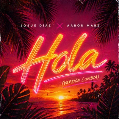 Hola (Versión Cumbia) - Single