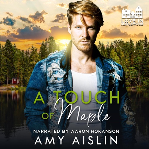 A Touch of Maple (Love in Maplewood #3) cover