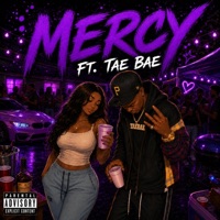 MERCY (feat. Tae Bae) - Single
