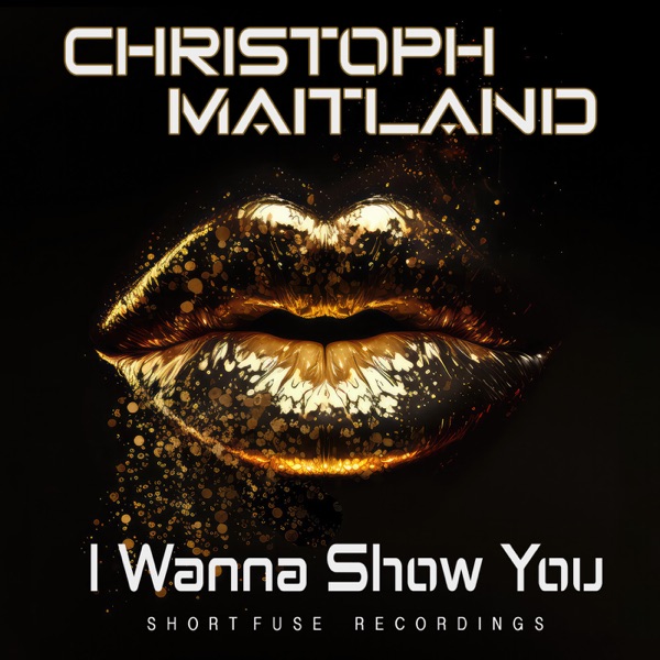 I Wanna Show You - EP