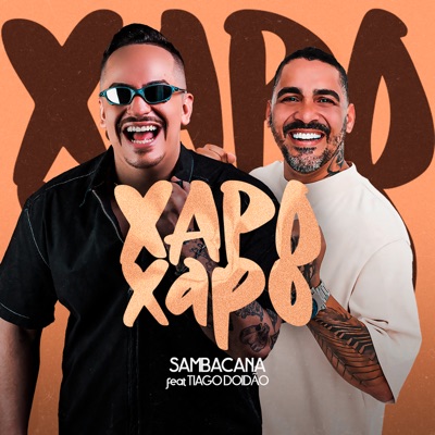 Xapo Xapo (feat. Tiago Doidão) - Single