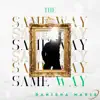 The Same Way