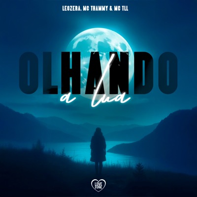 Olhando a Lua - Single