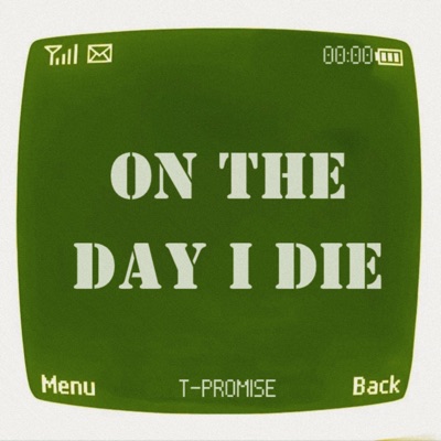 ON THE DAY I DIE - Single