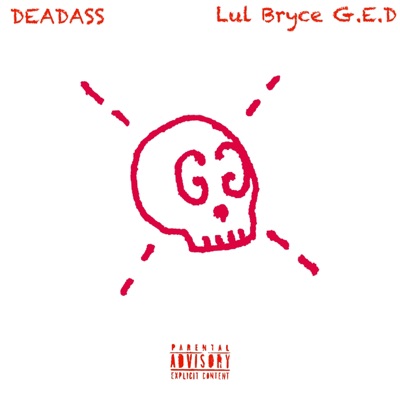 Deadass - Single