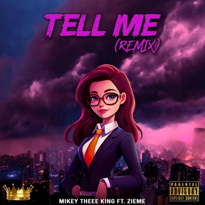 Tell Me (feat. Zieme) - Single