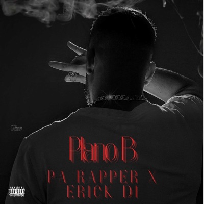 Plano B (feat. Erick Di) - Single