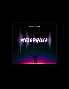 聆聽 Welly The 01、觀看音樂影片、閱讀小傳、查看巡演日期等！