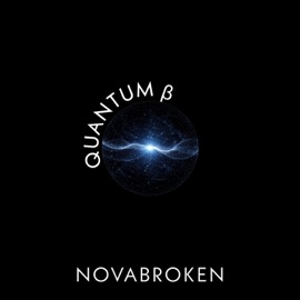 Quantum β Novabroken