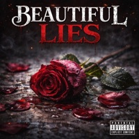 Beautiful Lies (feat. One) - Single - Dat Boy X