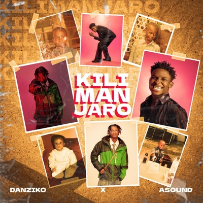 Kilimanjaro (feat. Asound) - Single