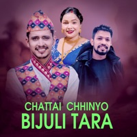 Chattai Chhinyo Bijuli Tara - EP - Shiva Akheli, Prakash Parajuli & Rina KC