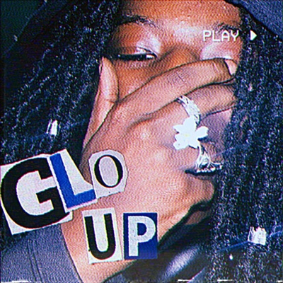 GLO UP - Single