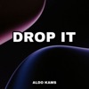 DROP IT - Single