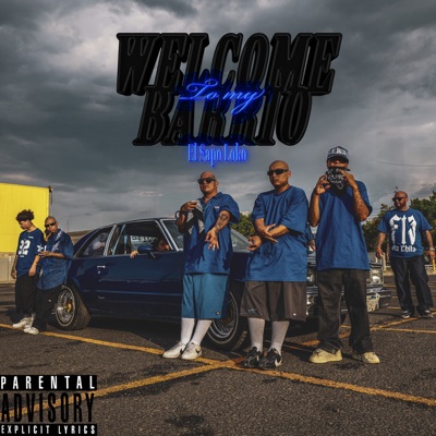 Welcome To My Barrio - Single