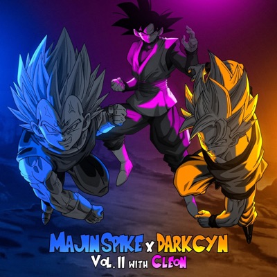 Majin spike x Darkcyn vol 2 with Cleon