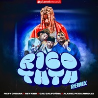 Rico Tata Remix - Single - Fixty Ordara, Rey King & Cali California