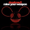Raise Your Weapon
