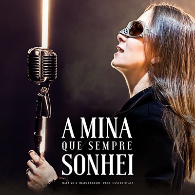 A Mina Que Sempre Sonhei - Single