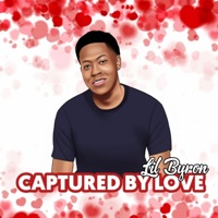 Captured By Love - Lil Byron