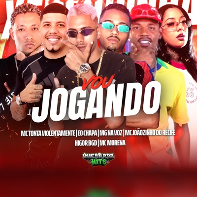 Vou Jogando (feat. MC Morena & Higor Bgd) - Single