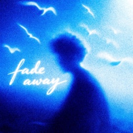 Fade Away (feat. MacDaddyP) ITSJPBABY