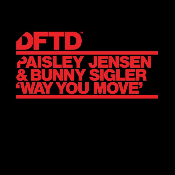 Way You Move — Paisley Jensen, Bunny Sigler