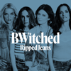 Ripped Jeans - EP - B*Witched