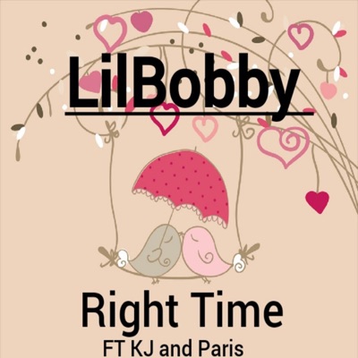 Right Time (feat. KJ & Paris) - Single