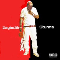 Stunna - Single - Zaybo3k