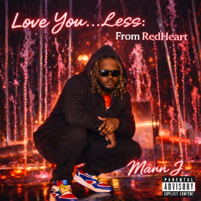 Love You...Less: From RedHeart